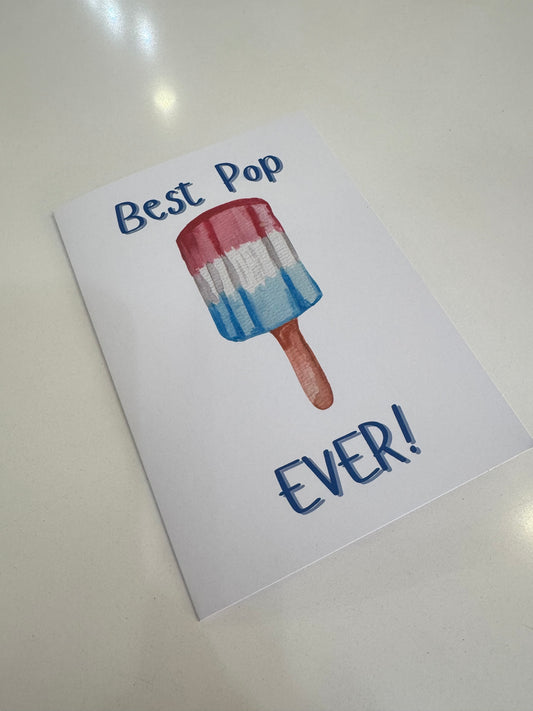 Fathers Day Greeting card, Best Pop Ever