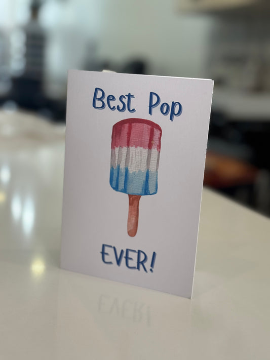 Fathers Day Greeting card, Best Pop Ever